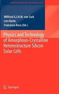Physics and Technology of Amorphous-Crystalline Heterostructure Silicon Solar Cells (repost)