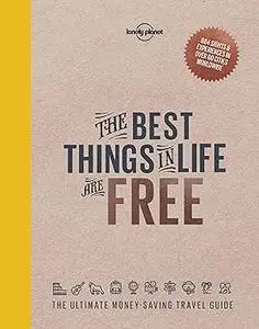 The Best Things in Life are Free