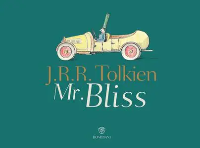 J.R.R. Tolkien - Mr. Bliss