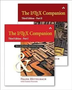 The LaTeX Companion: Parts I & II, 3rd Edition  Ed 3