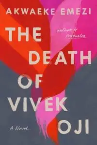 The Death of Vivek Oji