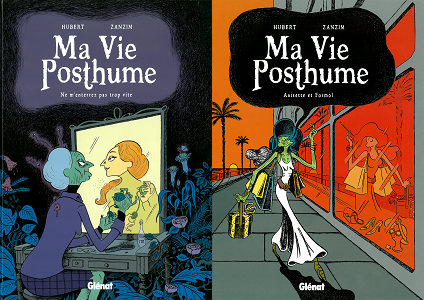 Ma Vie Posthume - Tome 1-2