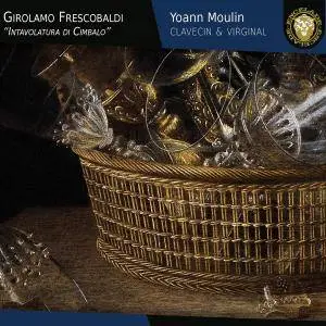 Yoann Moulin - Intavolatura di cimbalo (2017) [Official Digital Download 24/96]