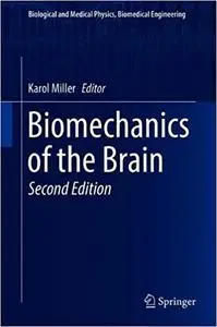 Biomechanics of the Brain  Ed 2