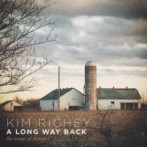 Kim Richey - A Long Way Back: The Songs of Glimmer (2020) [Official Digital Download]