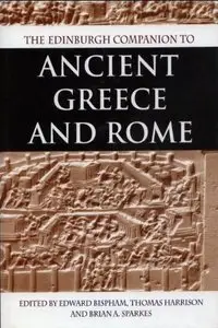 The Edinburgh Companion to Ancient Greece and Rome 