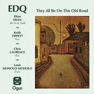 Elton Dean Quartet - They All Be on This Old Road (Expanded Edition) (1977/2021) [Official Digital Download 24/96]