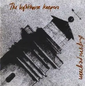 The Lighthouse Keepers - Lipsnipegroin (1992)