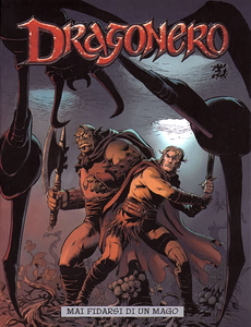 Albo Di Cronaca Comics - Volume 31 - Dragonero, Mai Fidarsi Di Un Mago