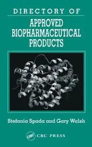 Directory of Approved Biopharmaceuticals