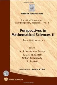 Perspectives in Mathematical Sciences II: Pure Mathematics (repost)