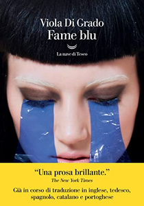 Fame blu - Viola Di Grado