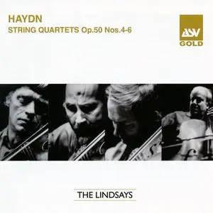 The Lindsays - Joseph Haydn: String Quartets Op. 50 Nos. 4-6 (2004)