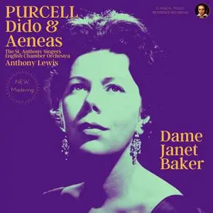 (Dame) Janet Baker - Purcell - Dido and Aeneas Z. 626 by Dame Janet Baker (2022) [Official Digital Download 24/96]