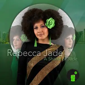 Rebecca Jade - A Shade of Jade (2022) [Official Digital Download]