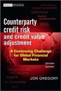 Counterparty Credit Risk and Credit Value Adjustment, 2nd Edition (repost)