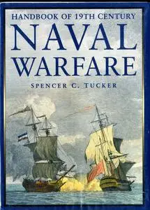 Handbook of 19th Century Naval Warfare (Repost)