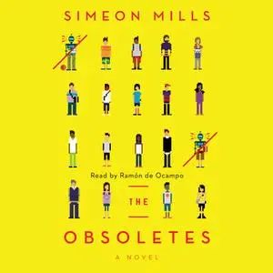 «The Obsoletes» by Simeon Mills