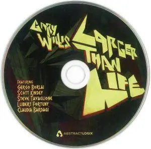 Gary Willis - Larger Than Life (2015) {Abstract Logix}