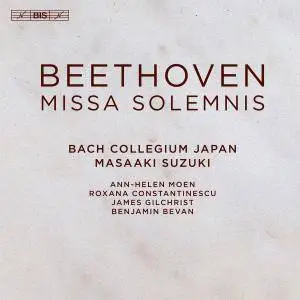 Bach Collegium Japan & Masaaki Suzuki - Beethoven: Missa solemnis, Op. 123 (2018)