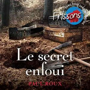 Paul Roux, "Le secret enfoui"