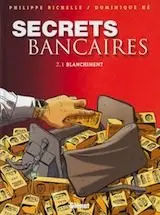 Secrets bancaires [Tomes 1 à 8]