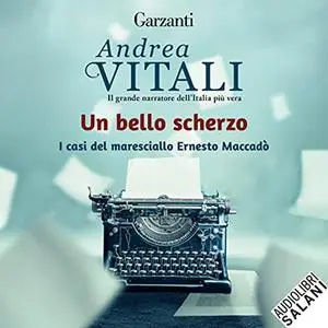 «Un bello scherzo» by Andrea Vitali