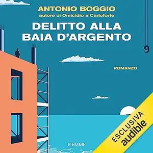 «Delitto alla baia d'argento» by Antonio Boggio