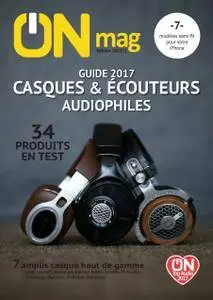 ON Magazine - Guide casques et écouteurs 2017
