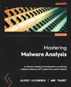 Mastering Malware Analysis (Repost)