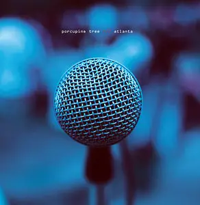 Porcupine Tree - Atlanta (2010) [Official Digital Download]