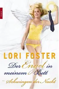 Lori Foster - Schwingen der Nacht