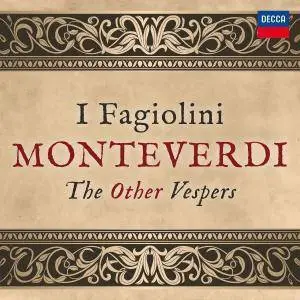 I Fagiolini, Robert Hollingworth & The 24 - Monteverdi: The Other Vespers (2017)