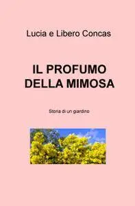 IL PROFUMO DELLA MIMOSA