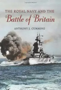 The Royal Navy and the Battle of Britain