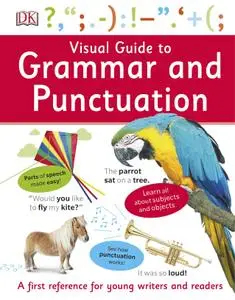 Visual Guide to Grammar and Punctuation