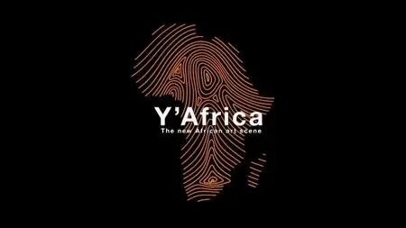 ZED - Y Africa: The New African Art Scene Series 1 (2020)