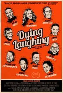 Dying Laughing (2016)