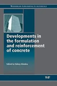 Developments in the formulation and reinforcement of concrete