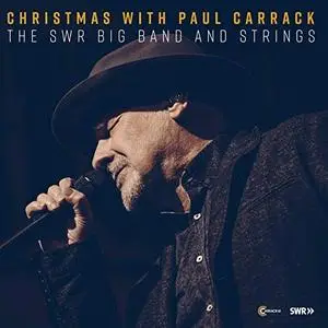 Paul Carrack with The SWR Big Band And Strings - Christmas with Paul Carrack (2019) [Official Digital Download]