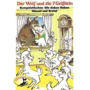 «Der Wolf und die sieben Geißlein und weitere Märchen» by Hans Christian Andersen,Gebrüder Grimm