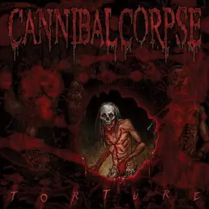 Cannibal Corpse - Torture (2012)