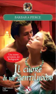 Barbara Pierce - Bedegrayne 02. Il cuore di un gentiluomo