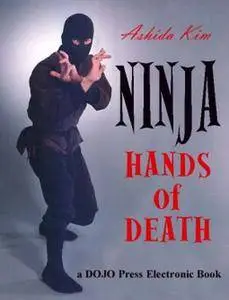 Ninja Hands of Death (Repost)
