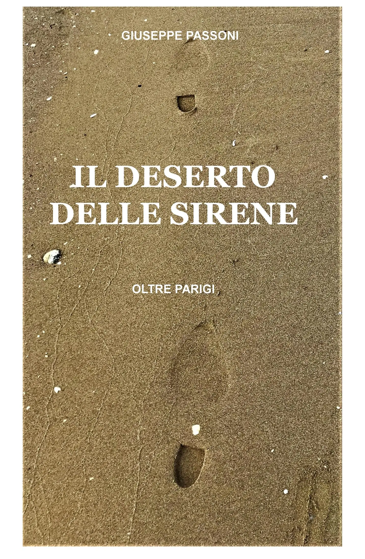 IL DESERTO DELLE SIRENE