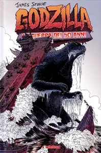 Godzilla - Volume 1 - La Guerra Dei 50 Anni