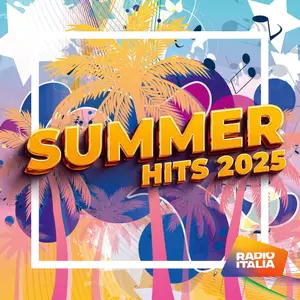 VA - Radio Italia Summer Hits (2025)