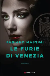 Fabiano Massimi - Le furie di Venezia