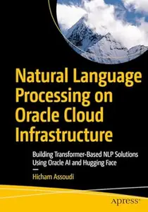 Natural Language Processing on Oracle Cloud Infrastructure