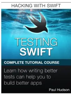Testing Swift (Hacking With Swift)
